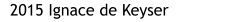 2015 Ignace de Keyser