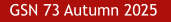 GSN 73 Autumn 2025